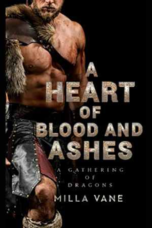 A Heart of Blood and Ashes