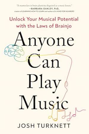 Anyone Can Play Music