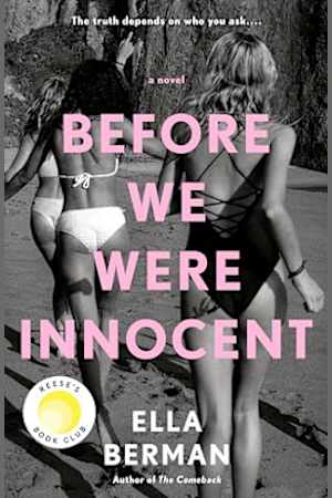 Before We Were Innocent