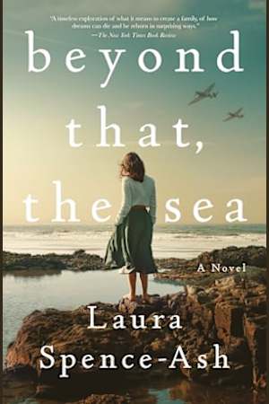 Beyond That, the Sea