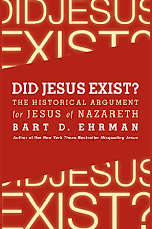 Did Jesus Exist?