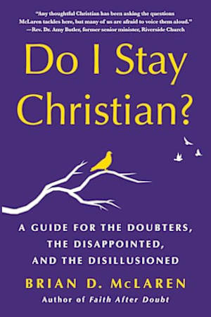 Do I Stay Christian?