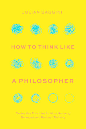 How to Think Like a Philosopher