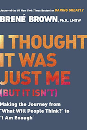 I Thought It Was Just Me (But It Isn’t)