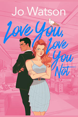 Love You, Love You Not