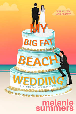 My Big Fat Beach Wedding