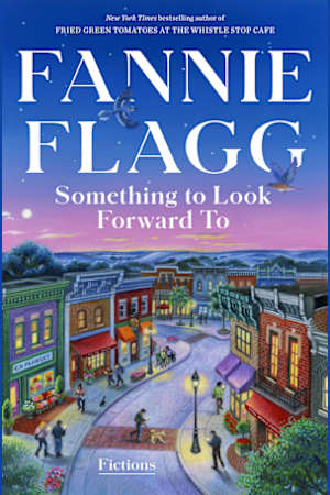 Something to Look Forward To