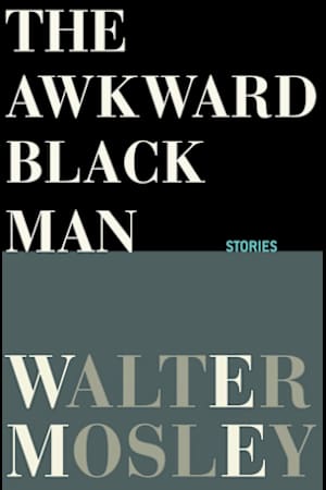 The Awkward Black Man