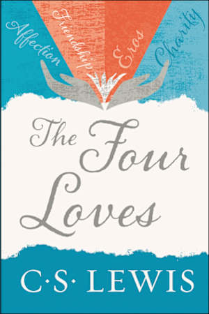 The Four Loves