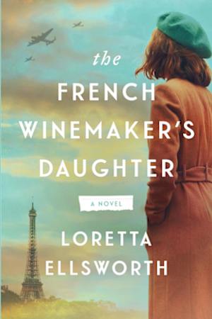 The French Winemaker’s Daughter
