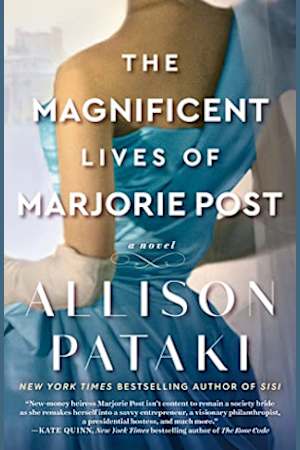The Magnificent Lives of Marjorie Post