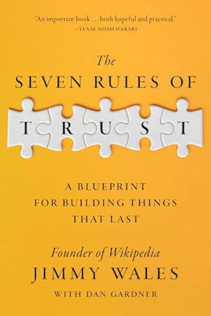 The Seven Rules of Trust