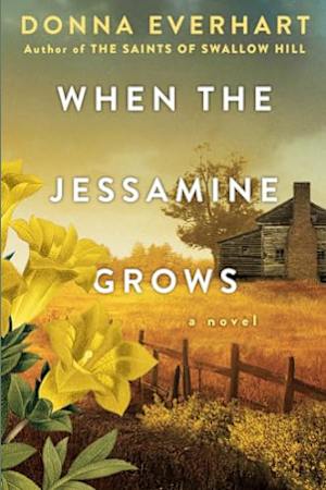 When the Jessamine Grows
